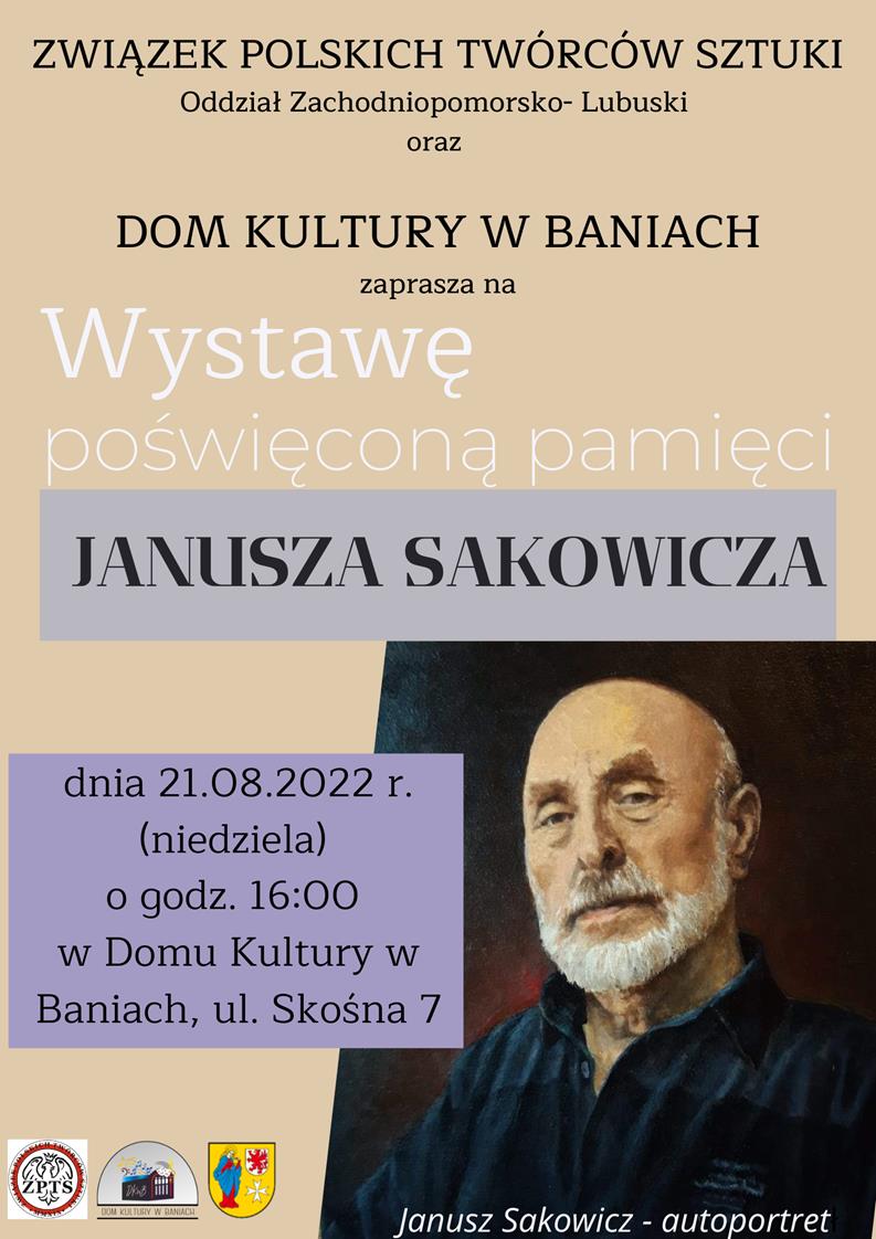 Plakat zapraszający na wystawę poświęconą pamięci  Janusza Sakowicza