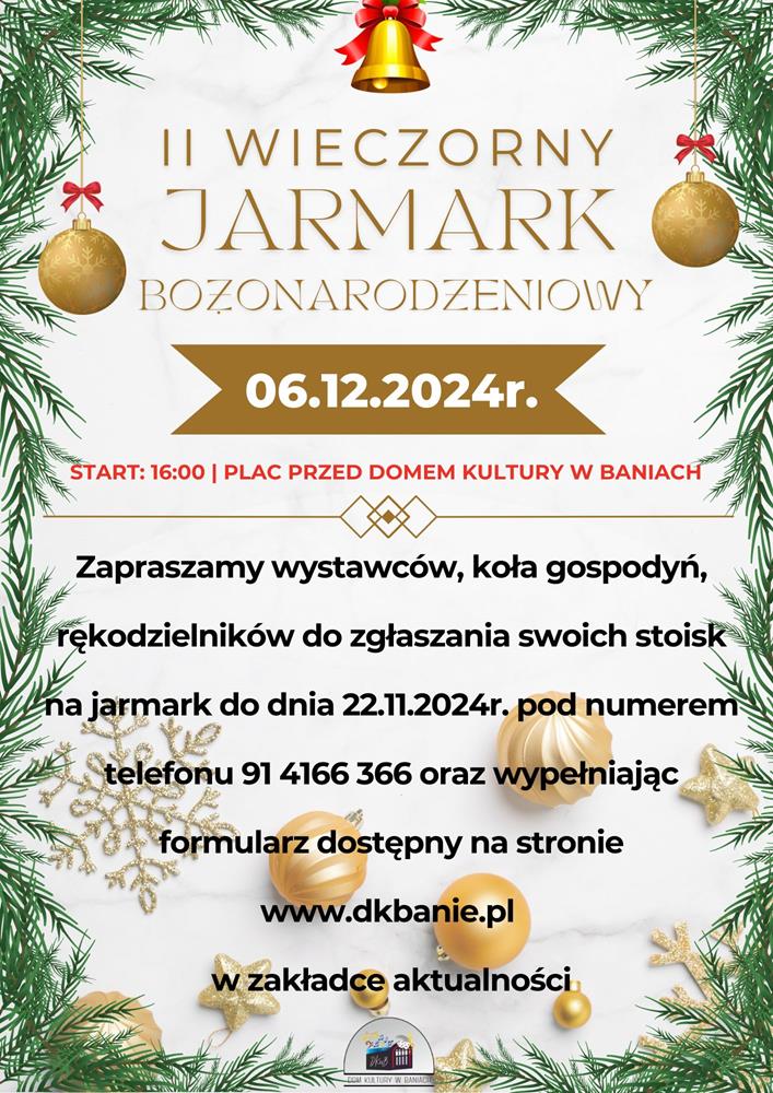 Plakat zapraszający na II Wieczorny Jarmark Bożonarodzeniopwy